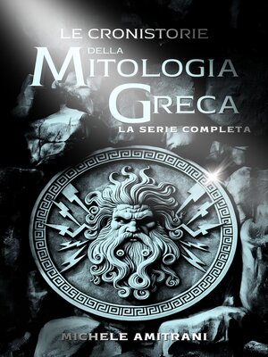 cover image of Le Cronistorie della Mitologia Greca